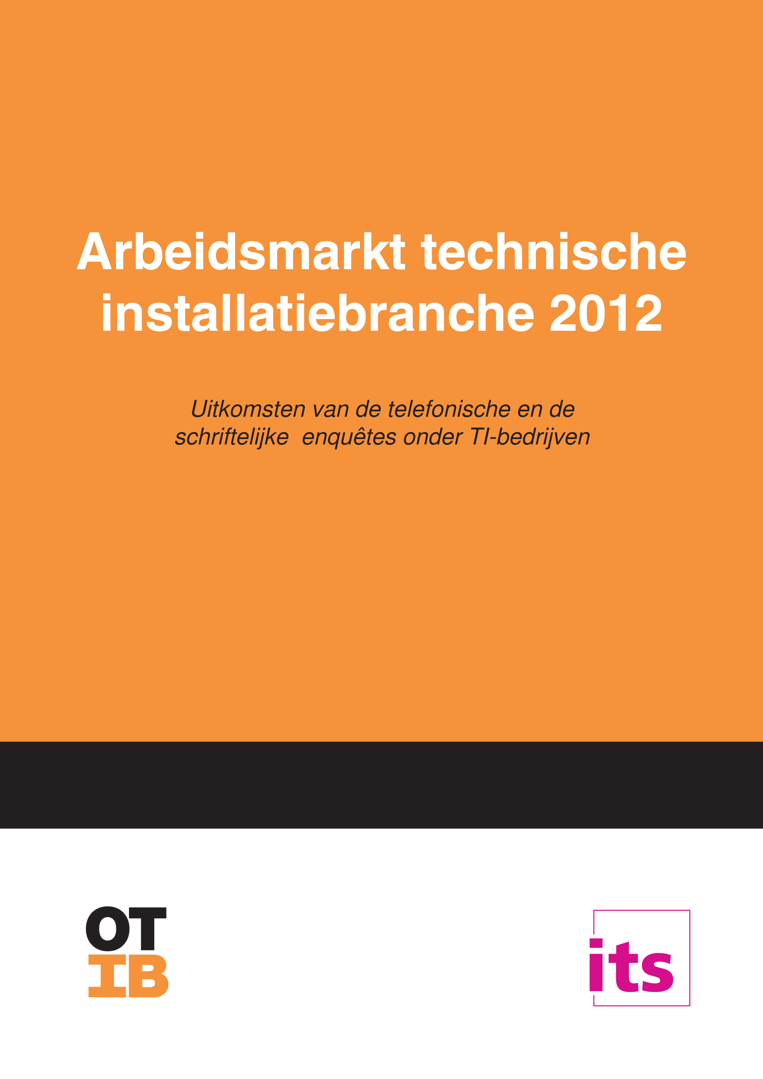 Arbeidsmarkt technische installatiebranche 2012